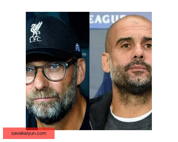 瓜迪奥拉战术体系优势：控球主导与高位逼抢持续提升球队竞争力